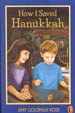 How I Saved Hanukkah, a novel by Amy Goldman Koss